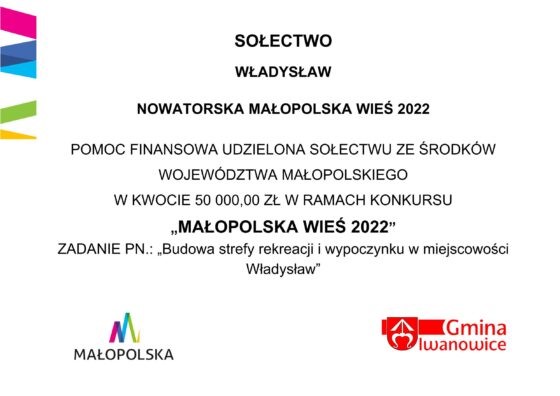 Budowa strefy rekreacji i wypoczynku w miejscowości Władysław w Gminie Iwanowice