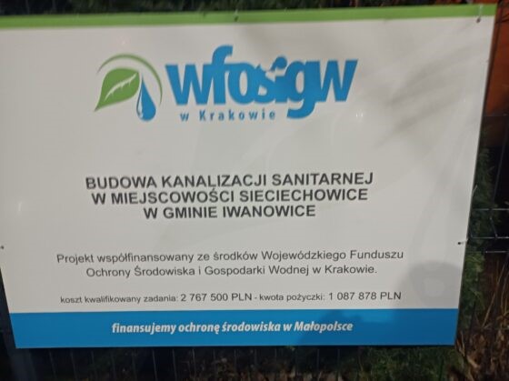 Budowa kanalizacji sanitarnej w miejscowości Sieciechowice w Gminie Iwanowice